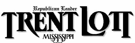 Trent Lott of Mississippi - Majority Leader